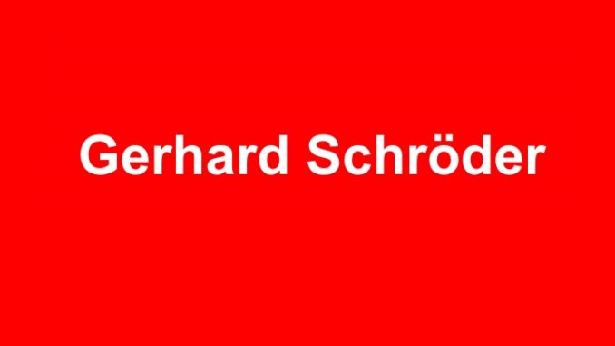 Gerhard Schröder